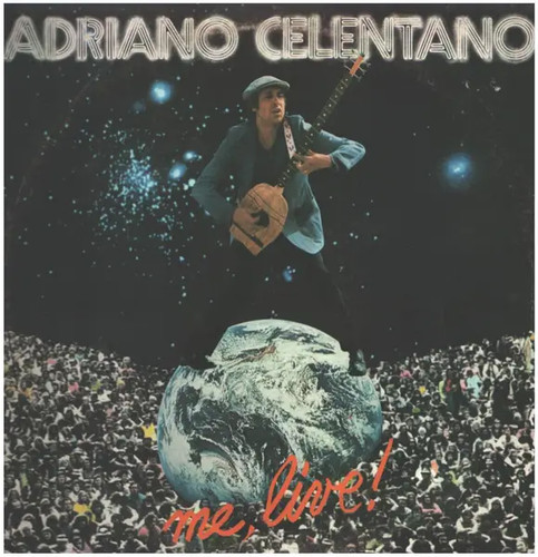 Adriano celentano live - adriano, me,