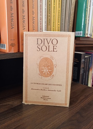 Divo sole teurgia solare - teurgia, dell