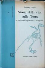 STORIA DELLA VITA SULLA TERRA. L'EVOLUZIONE DEGLI ANIMALI E DELLE PIANTE