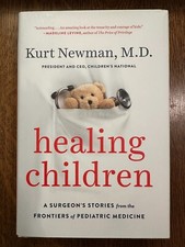 SIGNED Healing Children: A