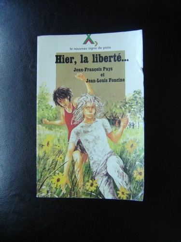 Hier liberte - hier,la,