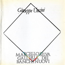 Catalogo: - Giuseppe Uncini. Catalogo della mostra tenutasi presso la Marcello S