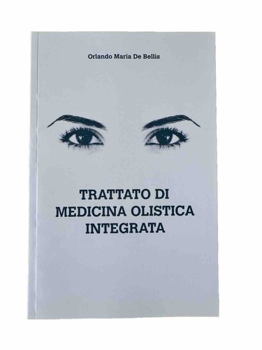 Trattato medicina olistica - trattato,