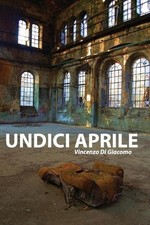 Undici aprile by Vincenzo Di Giacomo (Italian) Paperback Book