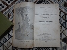 Tommaso Catani Le Isole dell'arcipelago Toscano Bemporad 1898