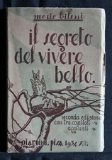 IL SEGRETO DEL VIVERE BELLO