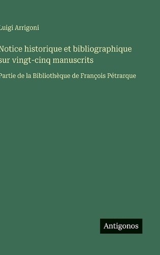 Notice historique - , et