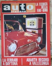 AUTO ITALIANA  N° 6 9 FEBBRAIO 1967  LA TECNICA DELLA FIAT - DINO