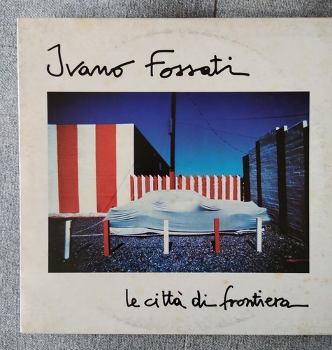 Ivano fossati città di - fossati, le