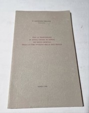 Per la traslazione in Santa Chiara di napoli dei resti mortali degli ultimi sovr