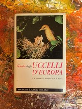 Guida degli Uccelli d’Europa Peterson Mountfort Hollom Labor 1963
