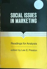 SOCIAL ISSUES IN MARKETING PRESTON LEE E. SCOTT, FORESMAN AND COMPANY 1968 