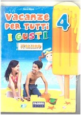 vacanze per tutti i gusti 4°