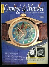 OROLOGI & MARKET anno IV