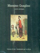 MASSIMO QUAGLINO. MOSTRA