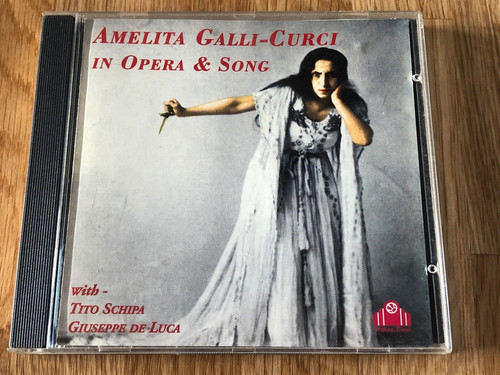 Amelita galli curci oper - curci, oper&