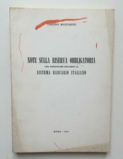 Note sulla riserva obbligatoria Sistema bancario italiano Mazzarini 1967