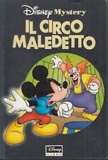 Libro - Disney Mistery - IL CIRCO MALEDETTO - Ed. 1998 - ottime condizioni