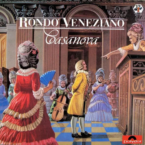Casanova rondò veneziano - casanova,,