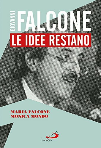 Giovanni falcone idee - giovanni, le