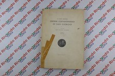 AA. VV. Ordine costantiniano di San Giorgio Vol.2 cancelleria dell'odine 1966