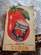 Libretto RACCOLTA DI RICETTE DI CUCINA CIRIO. 1^EDIZIONE 1952