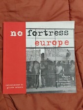 GIUSTO CATANIA - NO FORTRESS EUROPE VIAGGIO NEI CENTRI DI DETENZIONE MIGRANTI