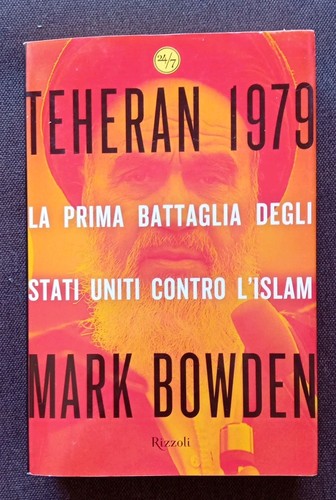 Mark bowden teheran 1979 - -,