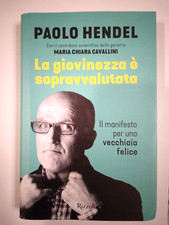 Paolo Hendel La giovinezza è
