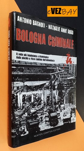 Bologna criminale bagnoli - criminale,