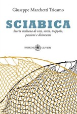 Sciabica. Storia siciliana di