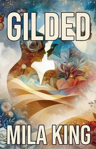 Gilded mila king paperback - by,