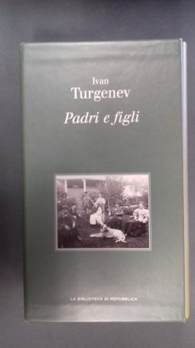 Turgenev padri figli - turgenev,, figli,