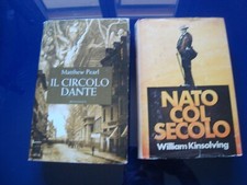 2 LIBRI IL CIRCOLO DANTE PEARL - NATO COL SECOLO KINSOLVING