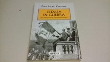 L'ITALIA IN GUERRA - DA