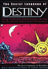 The Secret Language of Destiny: Your Complete Personology Guide to Finding