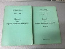 LIBRO ELEMENTI SUGLI IMPIANTI INDUSTRIALI MECCANICI + TAVOLE G. DANESE 