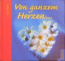 Von ganzem Herzen Stein, Vera: