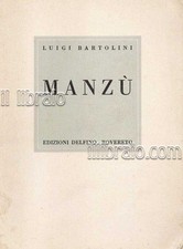 BARTOLINI L. - Manzù - ed