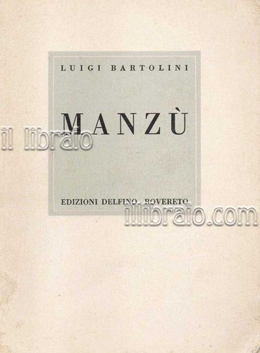 Bartolini manzù ed - -,