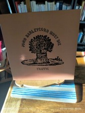 TRAFFIC " JOHN BARLEYCORN MUST