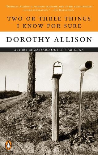 Dorothy allison two three - two, or