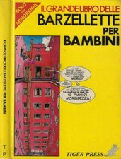 Il grande libro delle barzellette per bambini. . AA.VV.. 1981. .