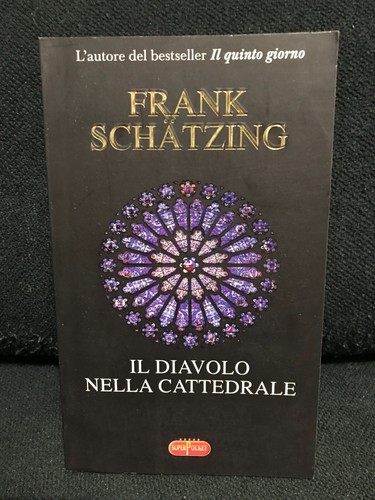 Frank schatzing il diavolo - schatzing,