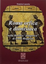 LANZETTA, DOMIZIA: Roma orfica
