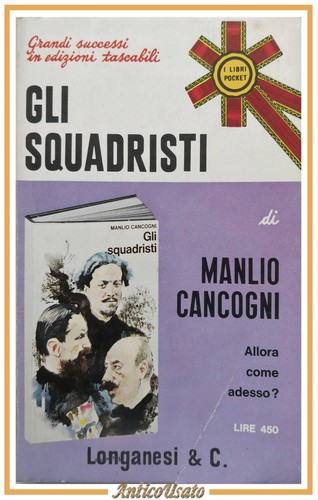 Gli squadristi manlio - gli, di