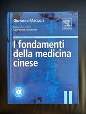 I fondamenti della medicina cinese, Giovanni Maciocia - Seconda Edizione
