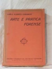 Cobianchi C.A. - ARTE E PRATICA FORENSE