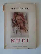 Pietro Annigoni  - Nudi  - Il Fauno Editore - Firenze