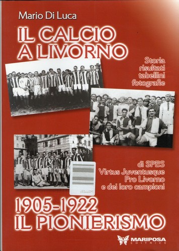 Calcio livorno pionerismo - livorno,